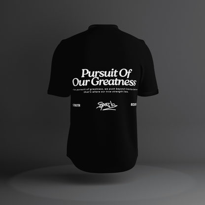 Pursuit Of Our Greatness